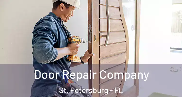  Door Repair Company St. Petersburg - FL