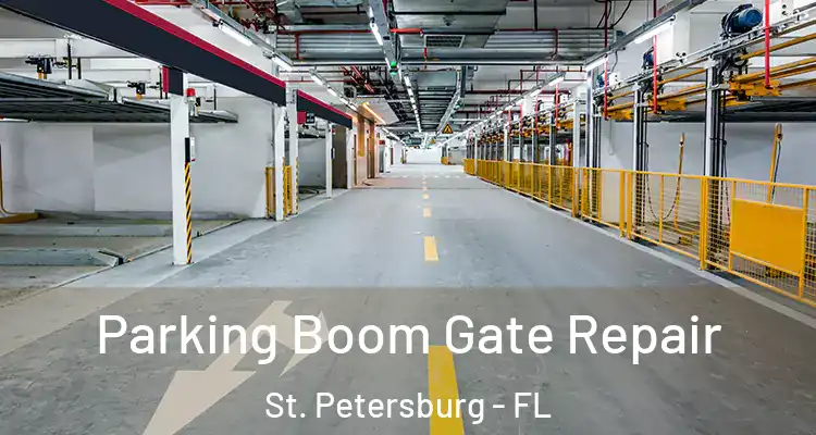  Parking Boom Gate Repair St. Petersburg - FL